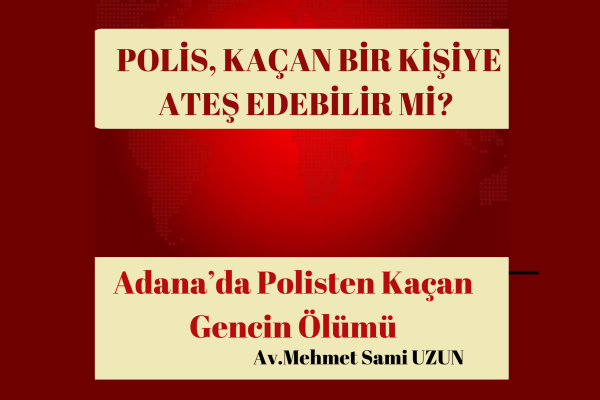 Polis Kaçan Kişiye Ateş Edebilir Mi?